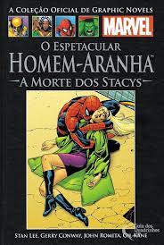 o espetacular homem-aranha a morte dos stacys / capa dura