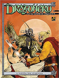 Dragonero - A Rainha Dos Algentes V. 11