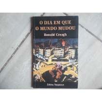 Dia Em Que O Mundo Mudou, O
