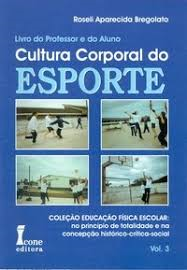 Livro Do Professor E Do Aluno - Cultura Corporal Do Esporte V.03