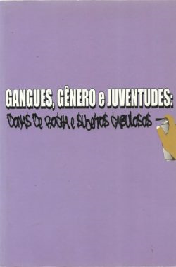 Gangues Generos E Juventudes