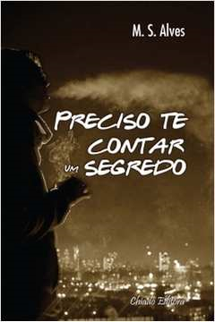Preciso Te Contar Um Segredo - Autografado