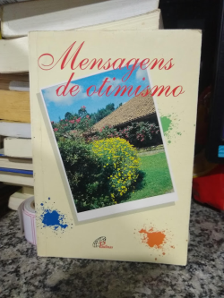 Mensagens De Otimismo