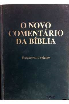O Novo Comentario Da Biblia V. 01