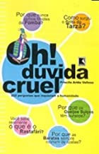 Oh Duvida Cruel
