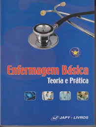 Enfermagem Basica - Teoria E Pratica