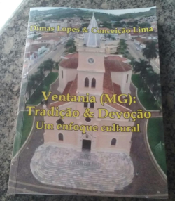 Ventania Mg - Tradicao E Devocao - Um Enfoque Cultural
