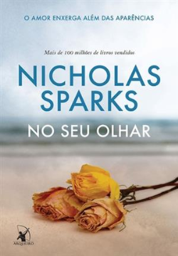 No Seu Olhar - O Amor Enxerga Alem Das Aparencias