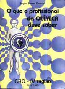 O Que O Profisional De Quimica Deve Saber