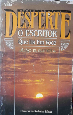 Desperte O Escritor Que Ha Em Voce
