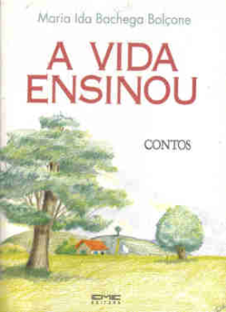 A Vida Ensinou