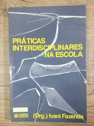 Praticas Interdisciplinares Na Escola
