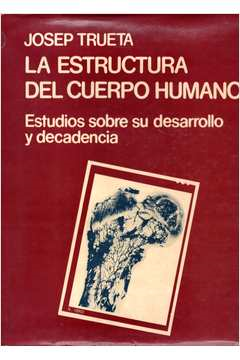 La Estructura Del Cuerpo Humano