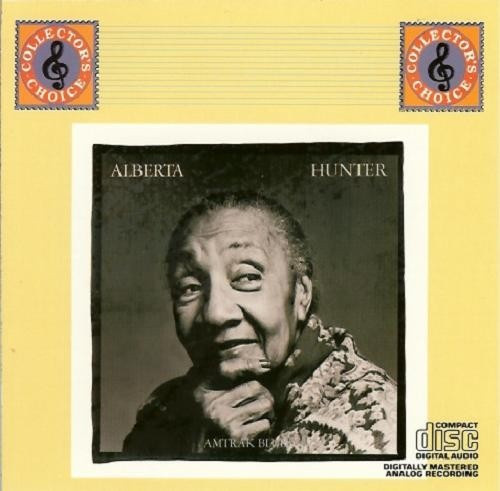 Alberta Hunter — Amtrak Blues