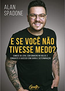 E Se Voce Nao Tivesse Medo
