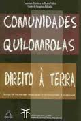 Comunidades Quilombolas - Direito A Terra