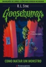 Goosebumps - Como Matar Um Monstro