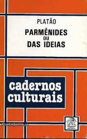 Parmenides Ou Das Ideias - Cadernos Culturais