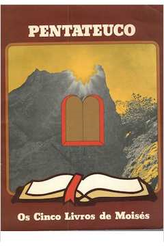 Pentateuco - Os Cinco Livros De Moises