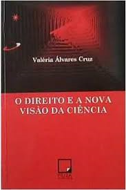 O Direito E A Nova Visao Da Ciencia