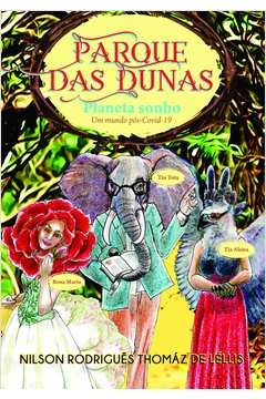 Parque Das Dunas Planeta Sonho Um Mundo Pos-covid-19 (f-990 / 1)
