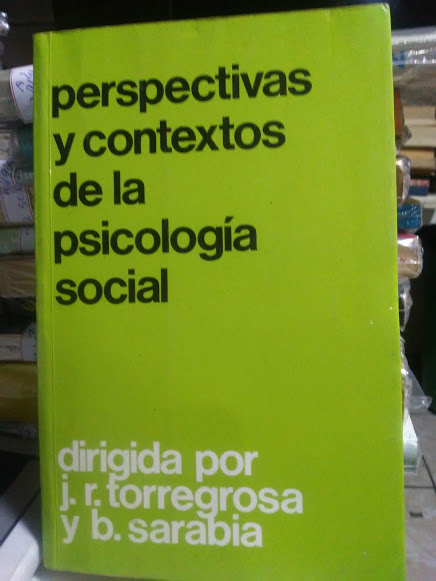 Perspectivas Y Contextos De La Psicologia Social