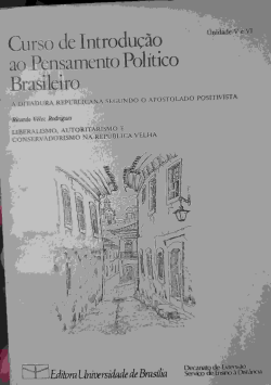 Curso De Introducao Ao Pensamento Politico Brasileiro - Unidade V E Vi