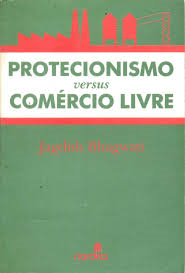 Protecionismo Versus Comercio Livre