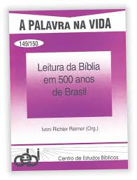 Leitura Da Biblia Em 500 Anos De Brasil