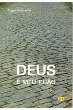 Deus E Meu Chao