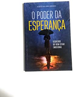 O Poder Da Esperanca