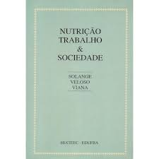 Nutriçao, Trabalho E Sociedade