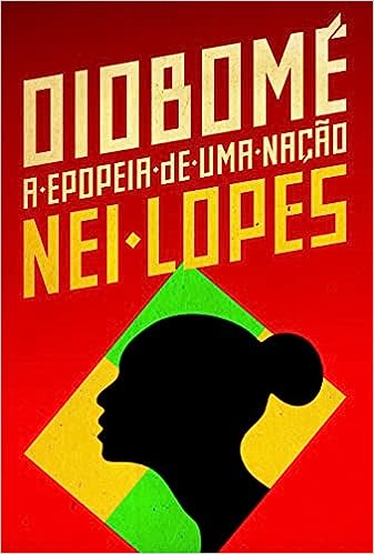 Oiobomé - A Epopeia de uma Nação