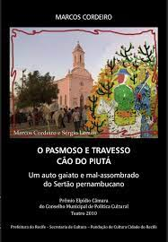 O Pasmoso E Travesso Cao Do Piuta