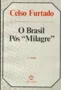 O Brasil Pos-milagre