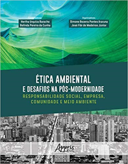 Etica Ambiental E Desafios Na Pos-modernidade
