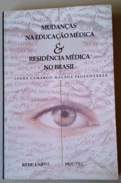 Mudancas Na Educacao Medica E Residencia Medica No Brasil