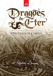 Circulos De Chuva - Dragões de Éter v. 03