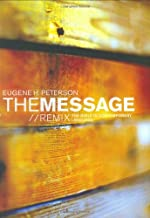 The Message Remix - The Bible In Contemporary Language
