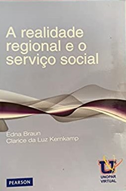 A Realidade Regional E O Serviço Social