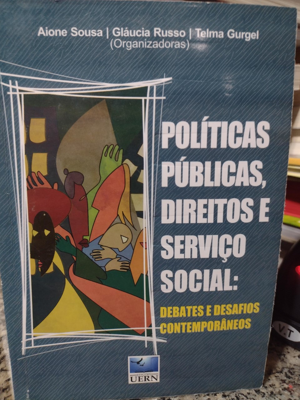 Politicas Publicas Direitos E Servico Social - Debates E Desafios Contemporaneos