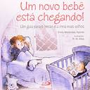 Um Novo Bebe Esta Chegando!