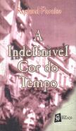 A Indefinivel Cor Do Tempo