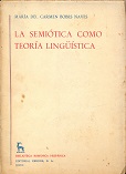 La Semiotica Como Teoria Linguistica