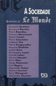 A Sociedade - Entrevistas Do Le Monde