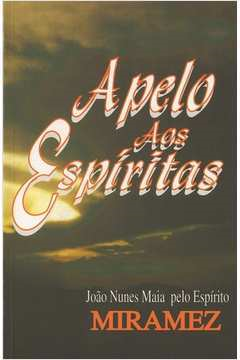 Apelo Aos Espiritos