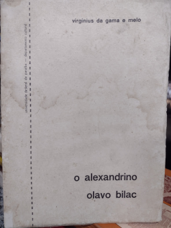 Alexandrino Olavo Bilac, O