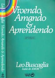 Vivendo, Amando E Aprendendo