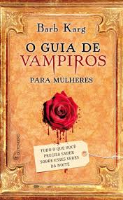 O Guia De Vampiros Para Mulheres