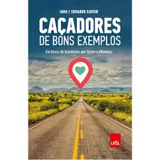 Cacadores De Bons Exemplos
